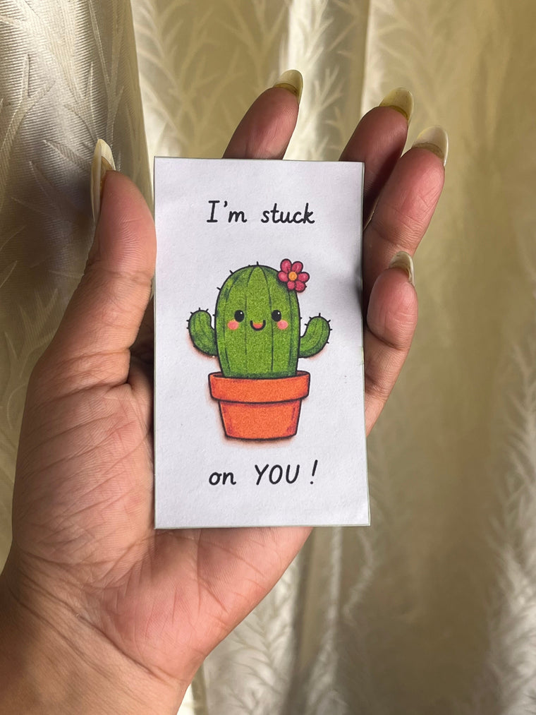 I’m Stuck on You. 🌵 Cute Mini Message Card