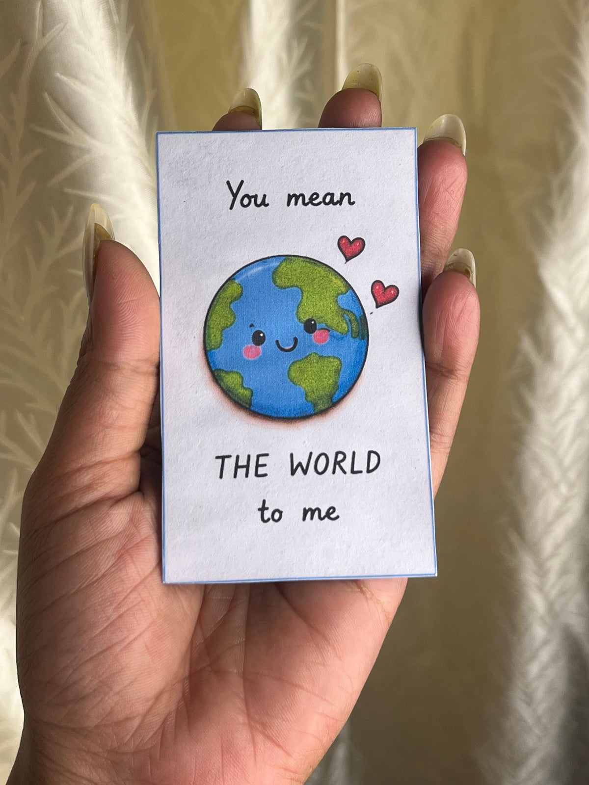 the world to me.🌎❤️ Cute Mini Message Cards